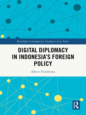 cover image of Digital Diplomacy in Indonesia's Foreign Policy
